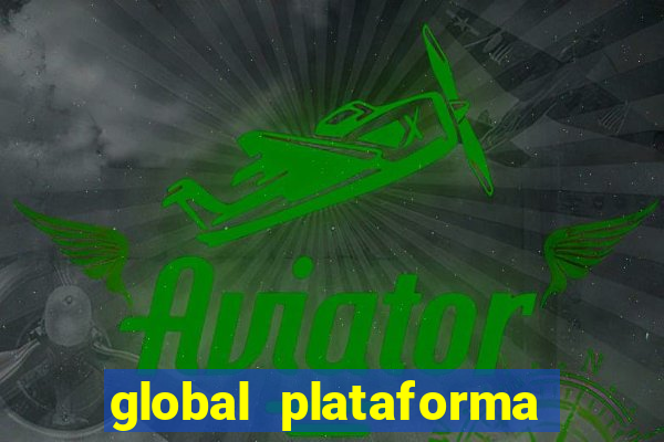 global plataforma de jogos